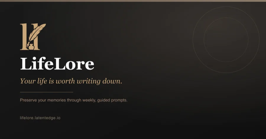 LifeLore: your life is worth writing down