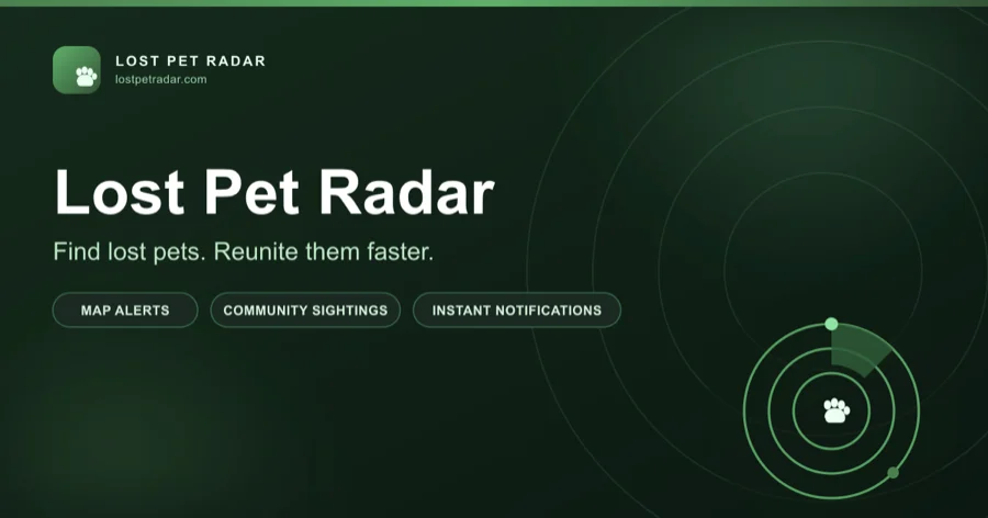 Lost Pet Radar: find lost pets, reunite them faster